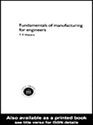 cover image of Fundamentals of Manufacturing For Engineers